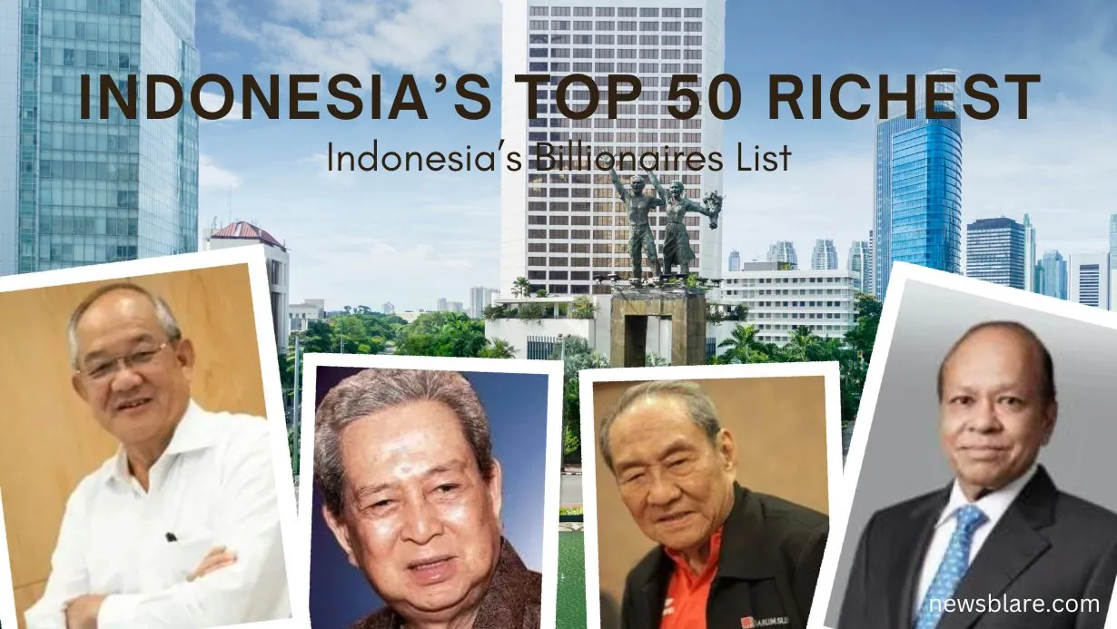 Top 50 Richest Persons in Indonesia